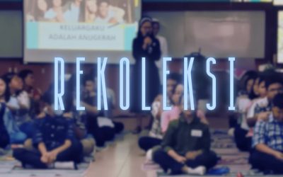 REKOLEKSI KELAS IX SMP STRADA BUDI LUHUR